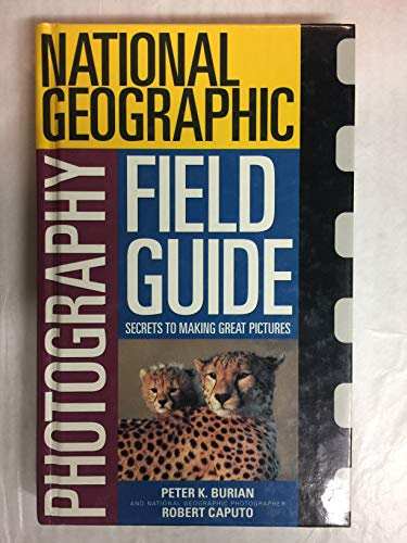 National Geographic Photography Field Guide