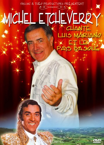 Michel Etcheverry chante Luis Mariano et le Pays Basque