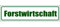 INDIGOS UG - Magnetschild Forstwirtschaft 30 x 8 cm - Magnetfolie für Auto - LKW - Truck - Baustelle - Firma