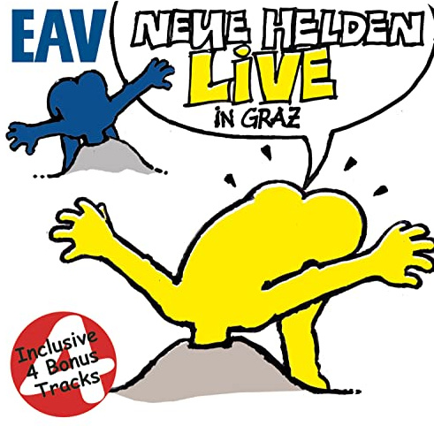 Neue Helden Braucht das Land - Live in Graz