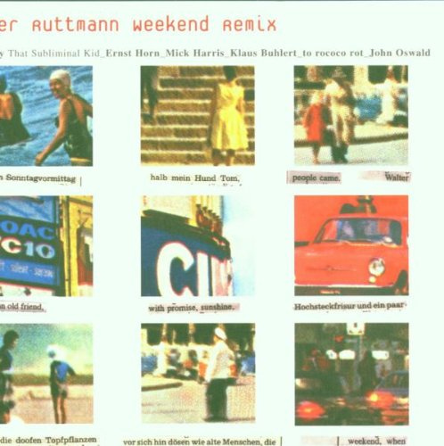 Walter Ruttmann Weekend Remix