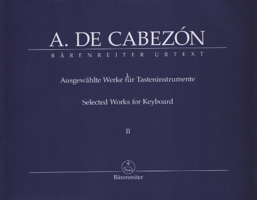 Ausgewählte Werke für Tasteninstrumente 2: Hymnen, Versetten und Tientos