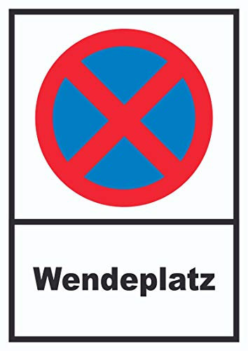 HB-Druck Parken verboten Wendeplatz Schild A1 Rückseite selbstklebend