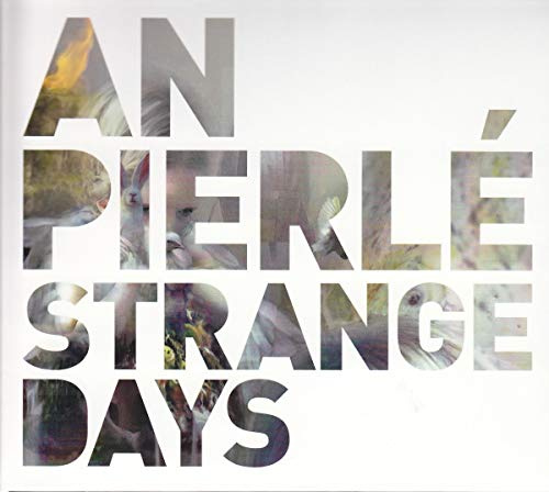 An Pierle - Strange Days