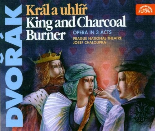 Dvorak: König und Köhler (Gesamtaufnahme Prag 1989)