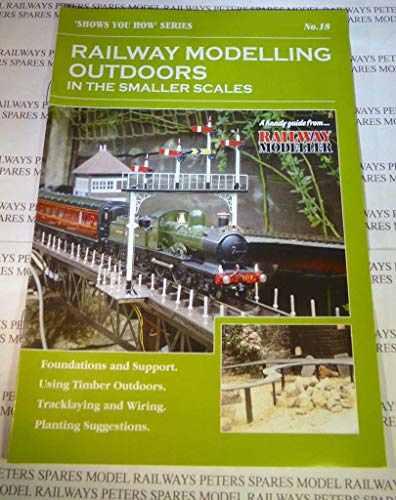 Peco Railway Modelling Outdoors In The Smaller Scales - How To Guide