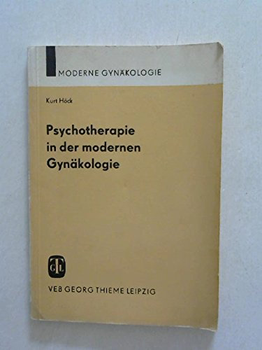 Psychotherapie in der modernen Gynäkologie