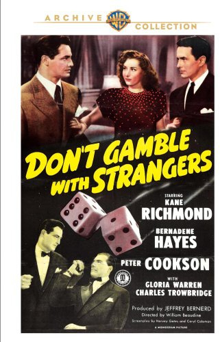 Don't Gamble with Strangers