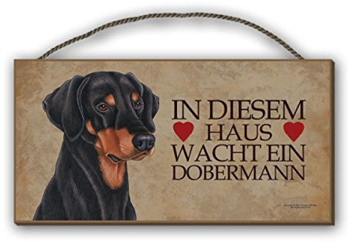 Tierwarnschild IN DIESEM Haus WACHT EIN Dobermann - Holzschild MDF 25x12,5 cm 22 HUNDESCHILD
