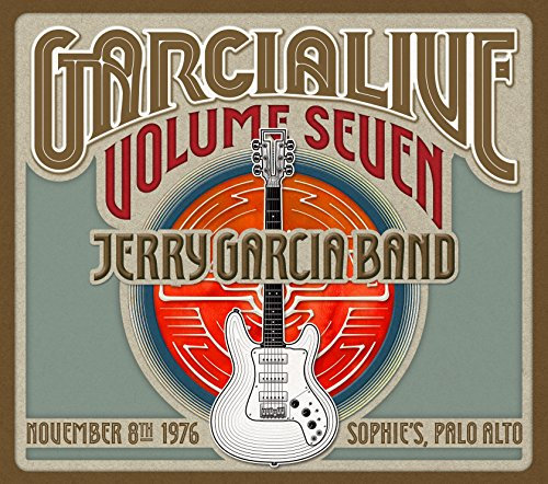 Garcia Live Vol 7: November 8th 1976, Sophie's Palo Alto