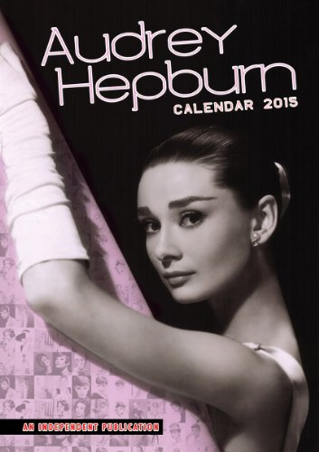 AUDREY HEPBURN 2015 KALENDER DREAM INTERNATIONAL