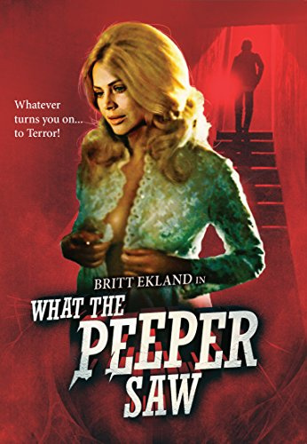 What the Peeper Saw: Blu-Ray