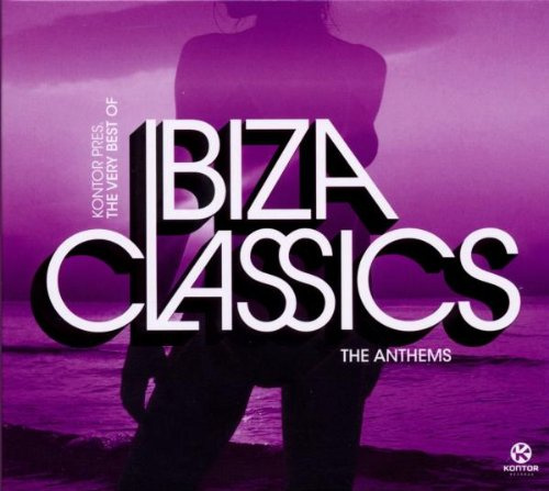 Kontor Pres.Ibiza Classics (the Anthems)