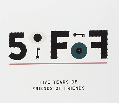 5ofof: Five Years Of Friends Of Friends / Various