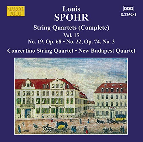Spohr: String Quartets (Complete), Vol. 15