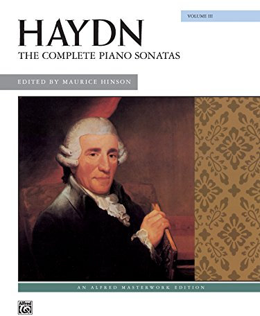 The Complete Piano Sonatas, Volume 3: Early Advanced to Advanced Piano Collection (Alfred Masterwork Edition) (English Edition)
