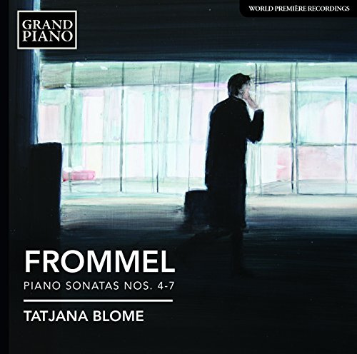 Frommel: Piano Sonatas 4-7
