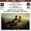 Gounod: Harmonies Célestes