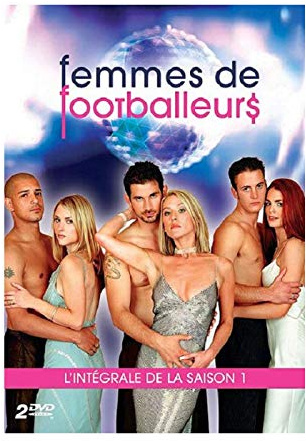 Femmes de footballeurs, saison 1 [FR Import]