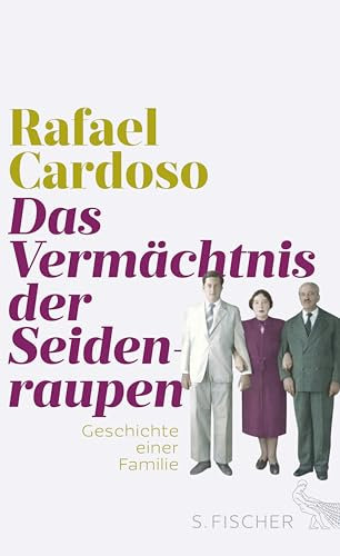 Das Vermächtnis der Seidenraupen: Geschichte einer Familie