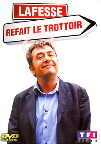 Jean-Yves Lafesse : Lafesse refait le trottoir [Inclus le CD audio des impostures téléphoniques]