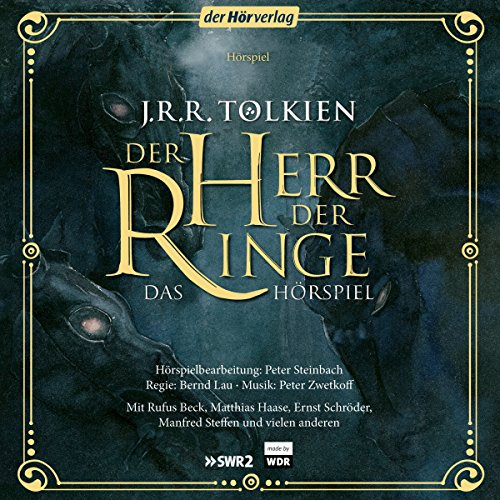 Der Herr der Ringe. Das Hörspiel
