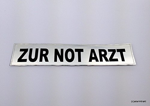 ZUR NOT ARZT 3M Rückenschild 42x8cm matt silber
