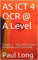 AS ICT 4 OCR @ A Level: Chapter 1 - Data, Information, Knowledge and Processing