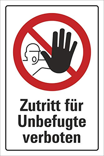 Schild Zutritt für Unbefugte verboten Sicherheitszeichen 600 x 400 mm | 3 mm Alu-Verbund, wetterfester UV-Direktdruck, robust und langlebig, Made in Germany