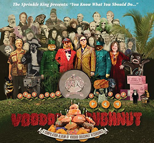Sprinkle King presents You Know What You Should Do / Various