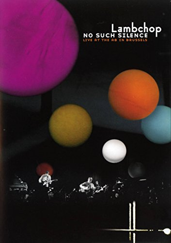 Lambchop - No Such Silence/Live at the AB in Brussels