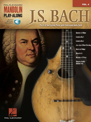 J.S. Bach Mandolin Songbook: Mandolin Play-Along Volume 4