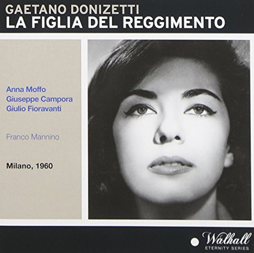 La Figlia Del Reggimento: Moffo-Campora-