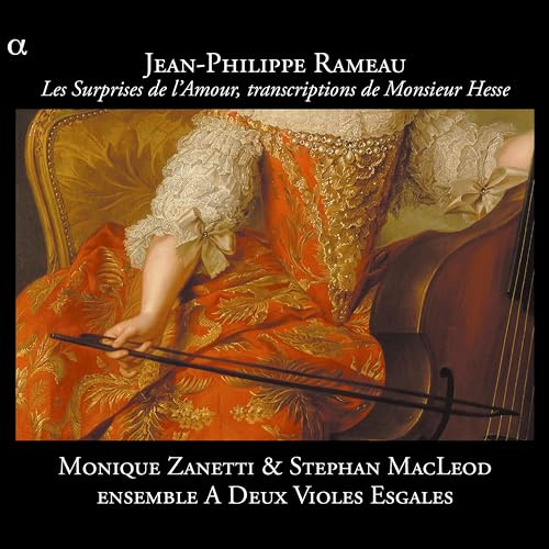 Rameau: Les Surprises de l'Amour (Bearbeitung für Singstimmen und zwei Gamben)