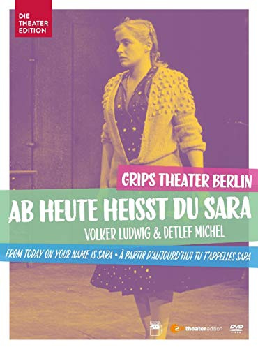 Ab heute heisst du Sara - From today, your name is Sara