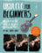 Ukulele for Beginners: How To Play Ukulele in Easy-to-Follow Steps (English Edition)