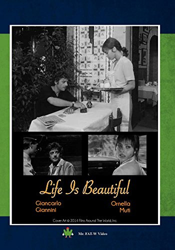 Life Is Beautiful