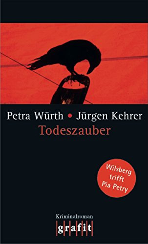Todeszauber: Wilsberg trifft Pia Petry