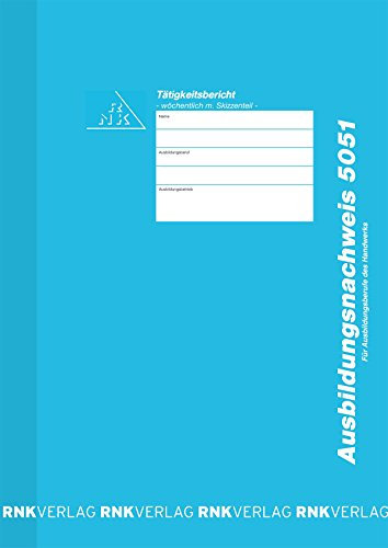 Ausbildungsnachweis wöch.Handw RNK 5051 Tätigkeitsb. m.Skizz.