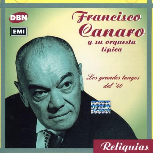 LOS GRANDES TANGOS DEL 40