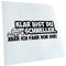 Kiwistar - Autoaufkleber - Schwarz - 20x8cm Klar bist du schneller... - Heckscheibe Auto Aufkleber wetterfest für Kfz LKW Mofa Truck - Sticker außen selbstklebend Tuning Zubehör für Fenster Fahrzeug