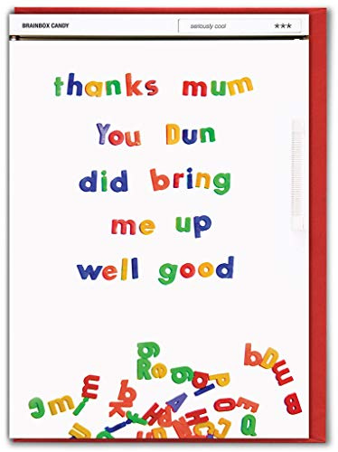 Brainbox Candy Funny Mother's Day Card | Birthday Cards Mum | Cheeky Humorous Joke | 'Bring Me Up Well Good