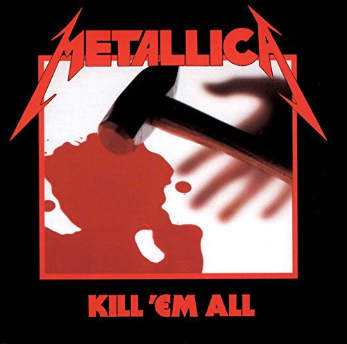 Kill 'Em All (Remastered 2016) [Vinyl LP]