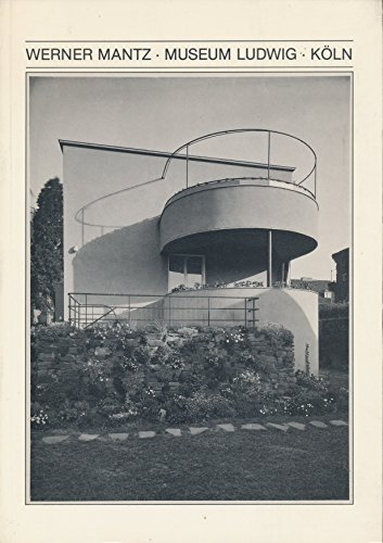 Werner Mantz. Architekturphotogr. in Köln 1926 - 1932, aus d. Graph. Sammlung d. Museums Ludwig d. Stadt Köln ; Stadt Köln, Museum Ludwig, 21. April - 13. Juni 1982.