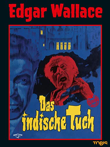 Edgar Wallace: Das indische Tuch