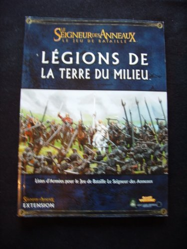 LEGIONS DE LA TERRE DU MILIEU