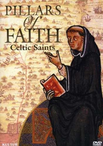 Pillars of Faith - Celtic Saints