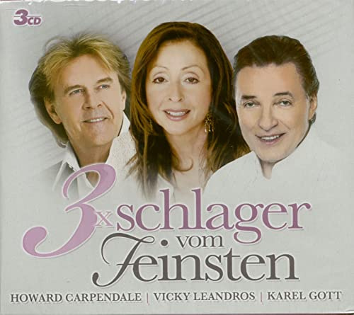 3x Schlager Vom Feinsten (Carpendale/Leandros/Gott