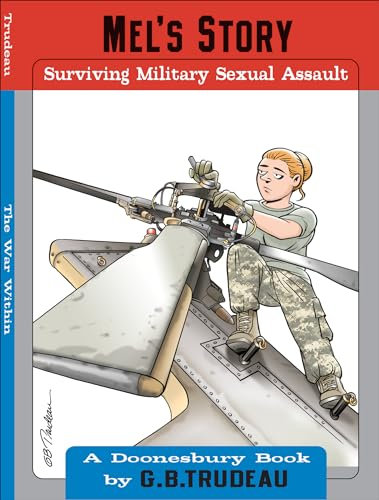 Mel's Story: Surviving Military Sexual Assault (Doonesbury Book 35) (English Edition)