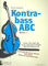 Kontrabass-ABC Band 1 inkl. 2 CDs: Schule für Junge und älterere Kontrabassistinnen und -bassisten [Musiknoten] Thomas Großmann